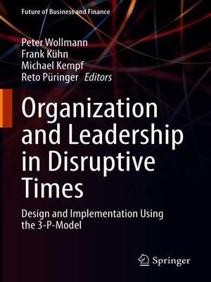 cover image of Organization and Leadership in Disruptive Times